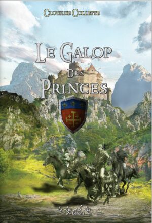 Le Galop des Princes – Clotilde Collette